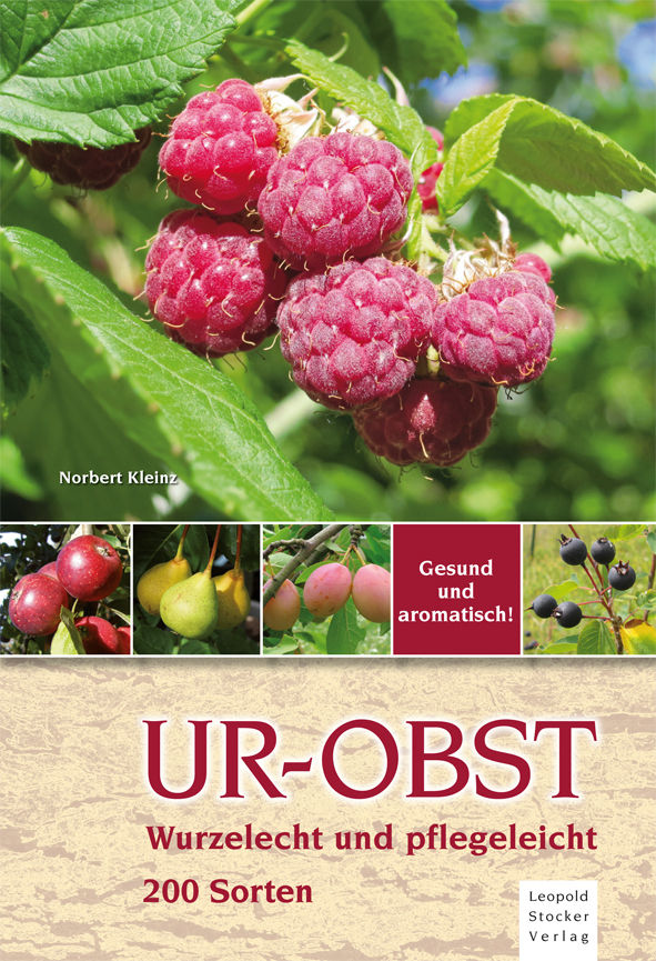 Ur-Obst, Wurzelecht und pflegeleicht, 200 Sorten