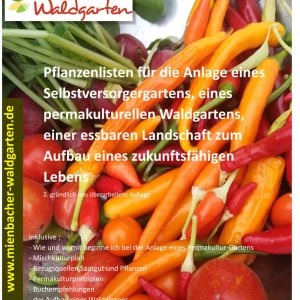 Pflanzenliste für die Anlage eines Selbstversorgergartens oder Waldgartens