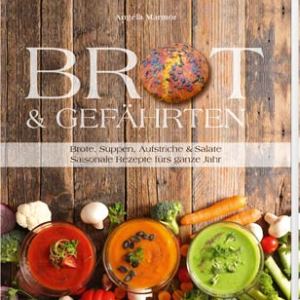 Brot und Gefährten