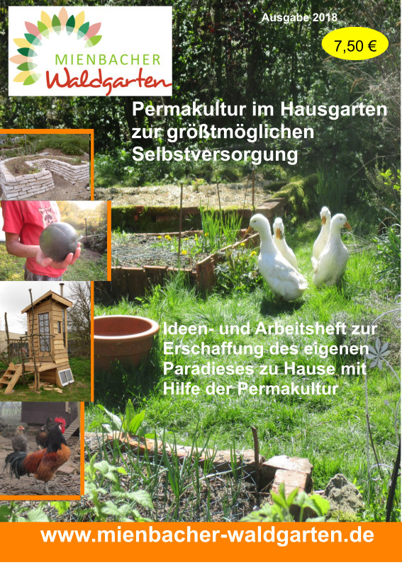 Permakultur im Hausgarten zur größtmöglichen Selbstversorgung